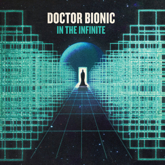 Doctor Bionic - In The Infinite (LP) { vinyl }