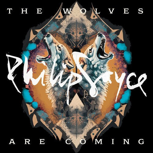 Philip Sayce - The Wolves Are Coming (Vinyl) { vinyl }