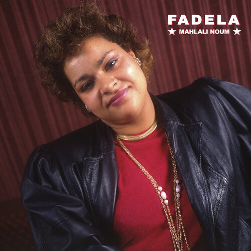 Fadela - Mahlali Noum (Vinyl) { vinyl }