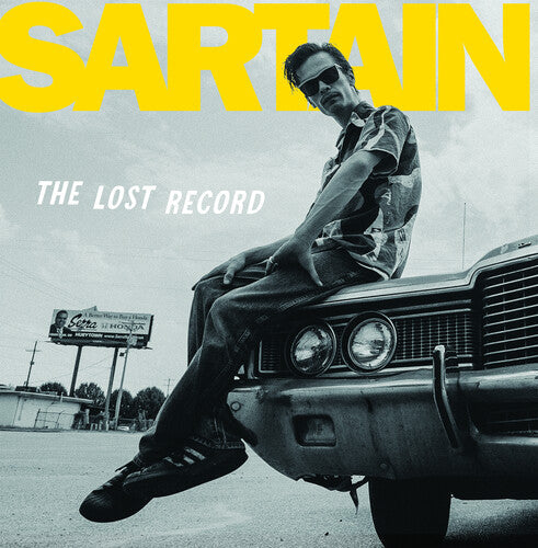 Dan Sartain - The Lost Dan Sartain Record (Vinyl) { vinyl }
