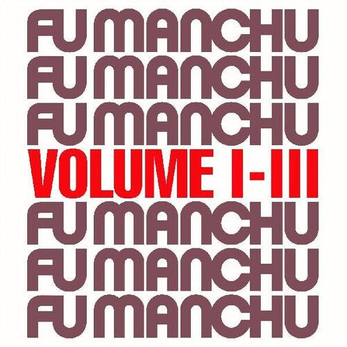 Fu Manchu - Fu30 Volume I-iii (Vinyl) { vinyl }