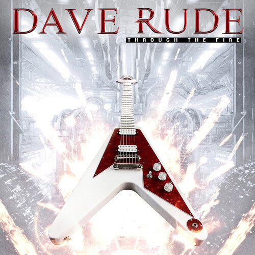Dave Rude - Through the Fire (Vinyl) { vinyl }