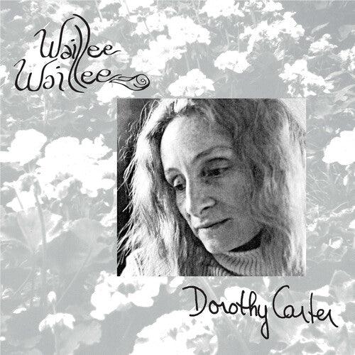 Dorothy Carter- Waillee Waillee { vinyl }