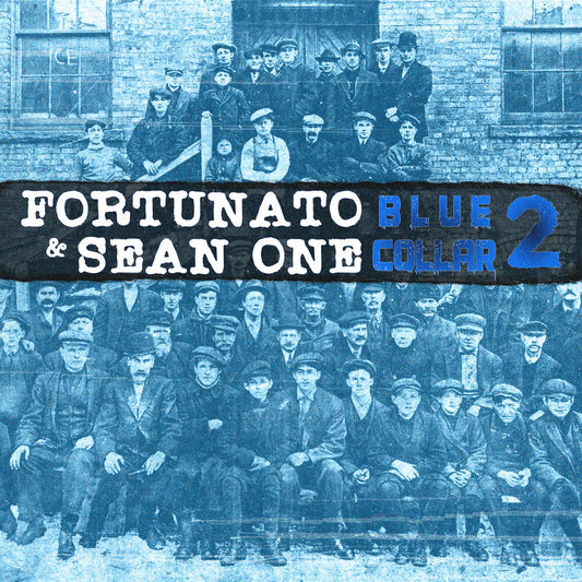 Fortunato & Sean One - Blue Collar 2 (LP) { vinyl }