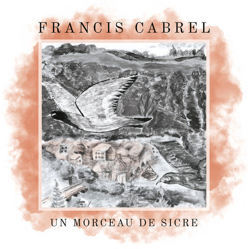 Francis Cabrel - Un morceau de Sicre (Vinyl) { vinyl }