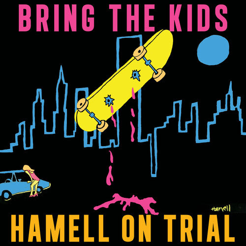 Hamell on Trial - Bring the Kids (Vinyl) { vinyl }