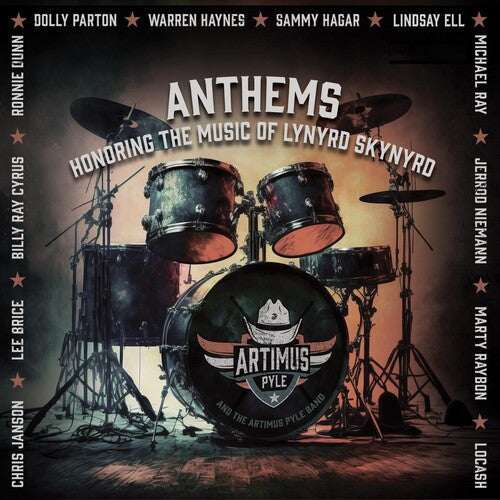 Artimus Pyle - Anthems: Honoring The Music Of Lynyrd Skynyrd (Vinyl) { vinyl }