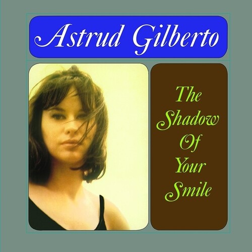 Astrud Gilberto - The Shadow Of Your Smile (Vinyl) { vinyl }