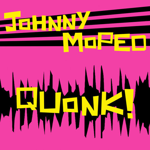 Johnny Moped - Quonk (Vinyl) { vinyl }