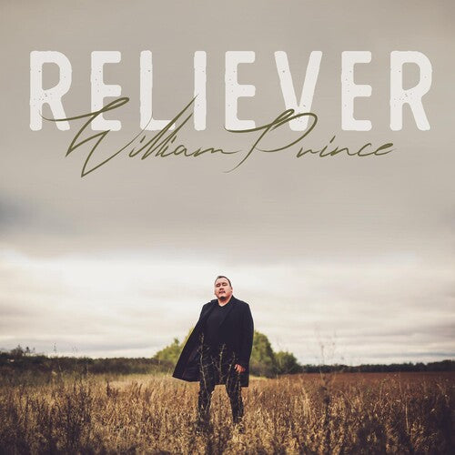 William Prince - Reliever (Vinyl) { vinyl }