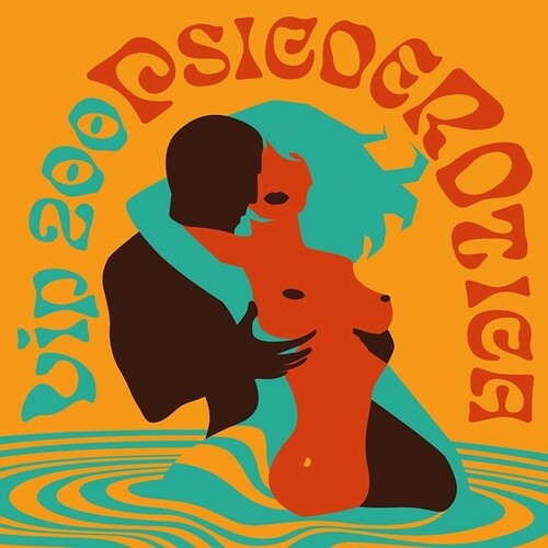 Vip 200 - Psicoerotica (Vinyl) { vinyl }