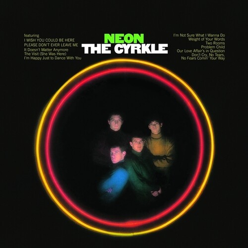 The Cyrkle - Neon (Vinyl) { vinyl }