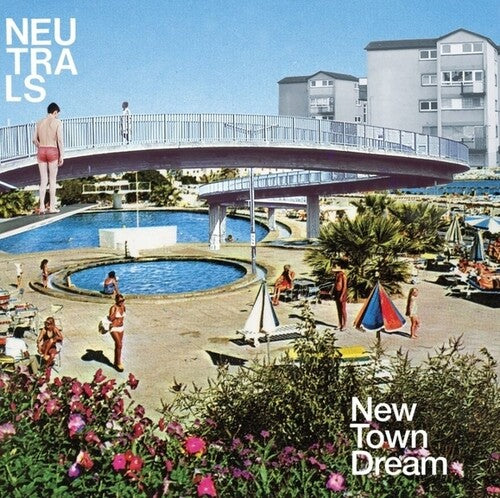 The Neutrals - New Town Dream (Vinyl) { vinyl }