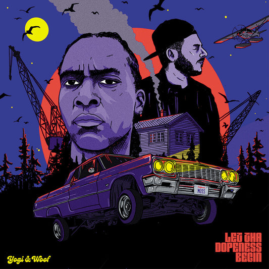 Yogi & Woof - Let Tha Dopeness Begin (Limited Edition) { vinyl }