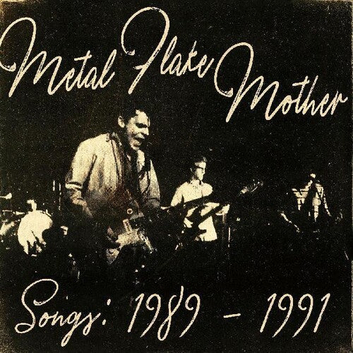 Metal Flake Mother - Songs: 1989 - 1991 (Vinyl) { vinyl }