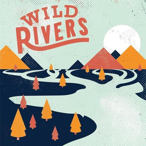 Wild Rivers- Wild Rivers { vinyl }