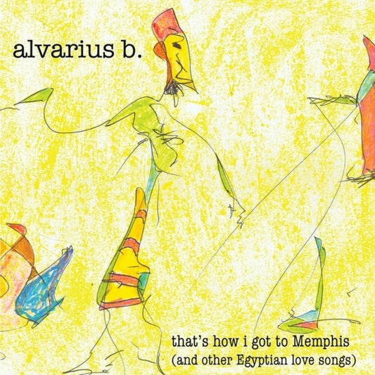 Alvarius B - That's How I Got To Memphis (LP) { vinyl }