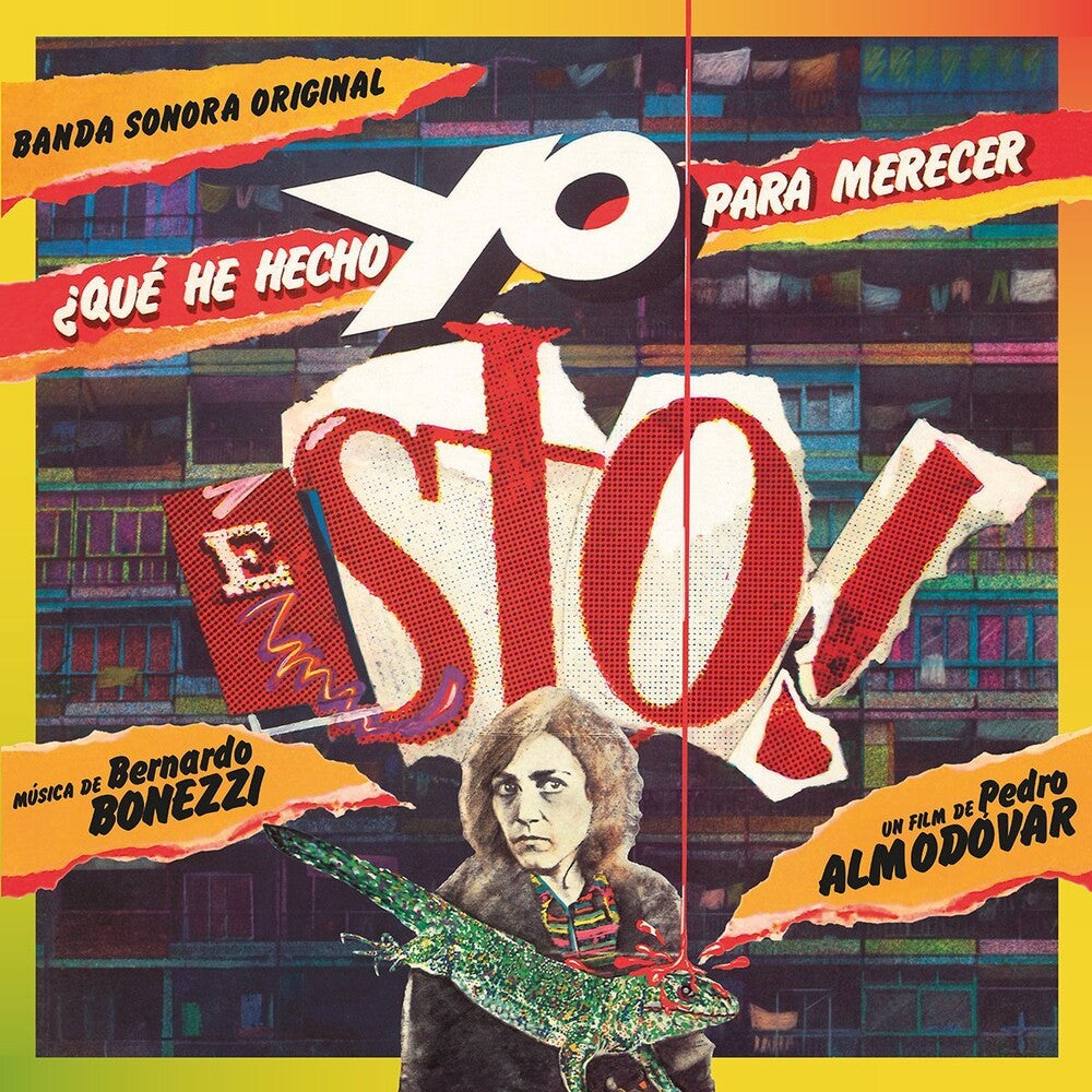 Bernardo Bonezzi  (Colv) (Grn) (Ita) - Que He Hecho Yo Para Merecer Esto - O.S.T. (Colored Vinyl) { vinyl }