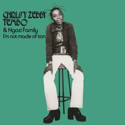 Chrissy Zebby Tembo & Ngozi Family - I'm Not Made Of Iron (Vinyl) { vinyl }