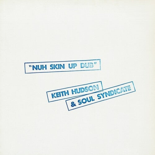 Nuh Skin Up Dub (Vinyl) { vinyl }