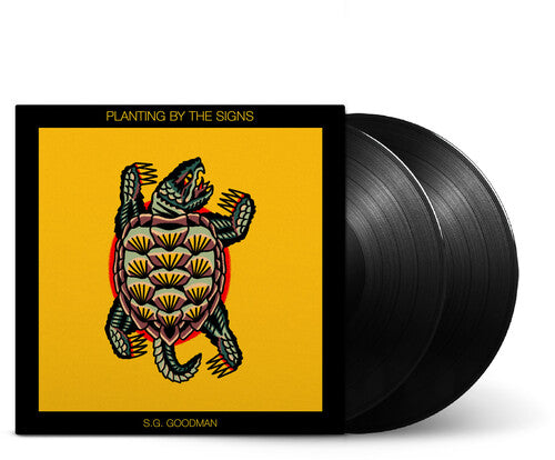 S.G. Goodman- Planting By The Signs { vinyl }