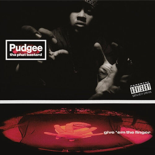 Pudgee Tha Phat Bastard - Give 'em The Finger (Vinyl) { vinyl }