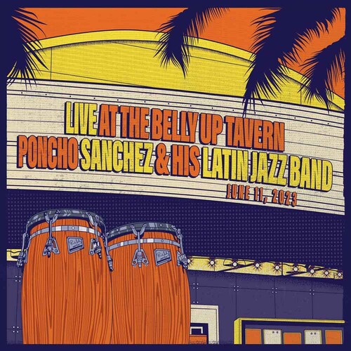 Pancho Sanchez - Live At The Belly Up Tavern (Vinyl) { vinyl }
