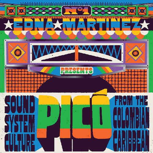 Various Artists - Edna Martinez Presents Pico: Sound System Culture From The (Various) (Vinyl) { vinyl }