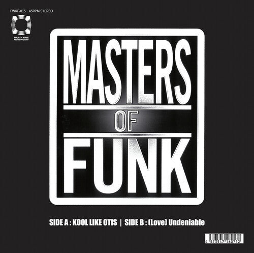 Masters of Funk - Kool Like Otis / (Love) Undeniable (Vinyl) { vinyl }