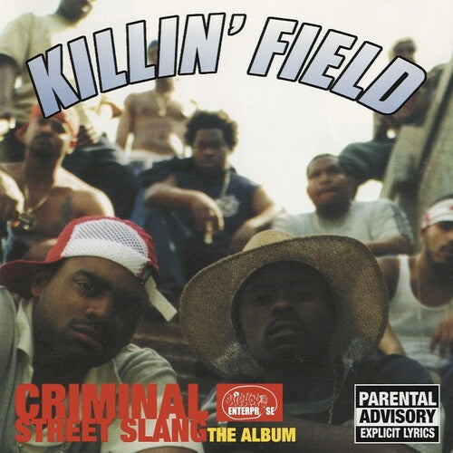 Killin' Field - Criminal Street Slang: The Album (Vinyl) { vinyl }