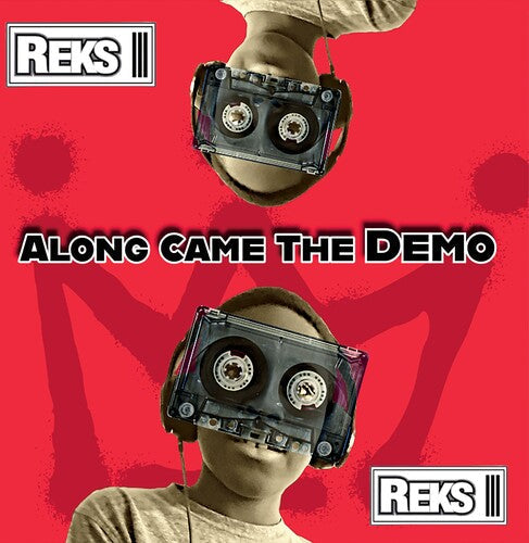 Reks - Along Came The Demo (Vinyl) { vinyl }