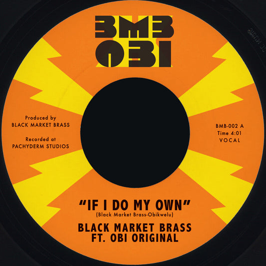 Black Market Brass - If I Do My Own / I No Be (Colonizer) (Colored Vinyl) { vinyl }