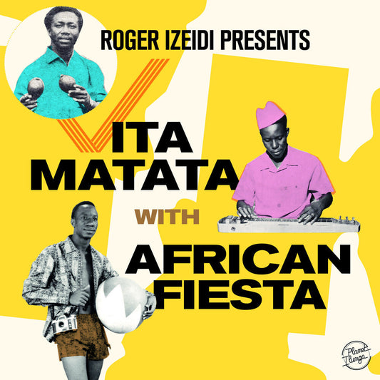 African Fiesta - Roger Izeidi Presents Vita Matata With African (LP) { vinyl }
