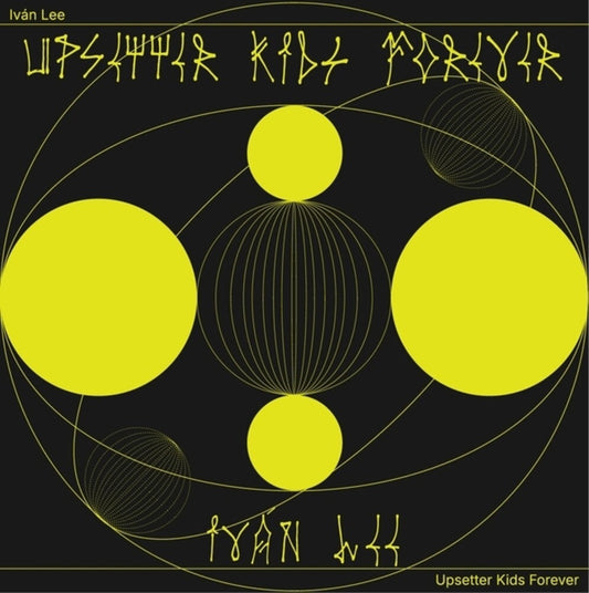 Ivan Lee - Upsetter Kids Forever (LP) { vinyl }