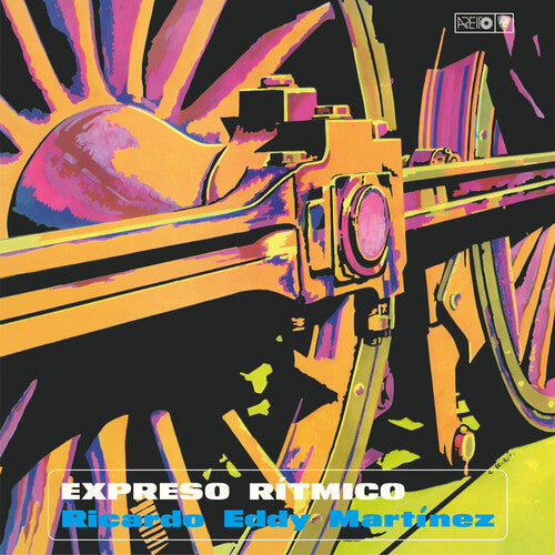 Eddie Martinez - Expreso Ritmico (Vinyl) { vinyl }
