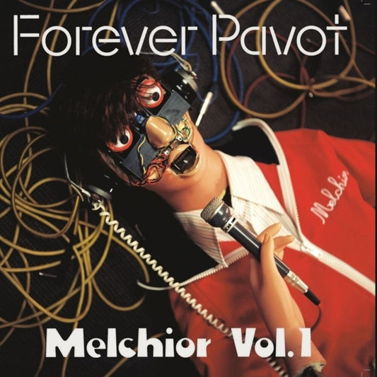 Forever Pavot - Melchior Vol 1 (LP) { vinyl }