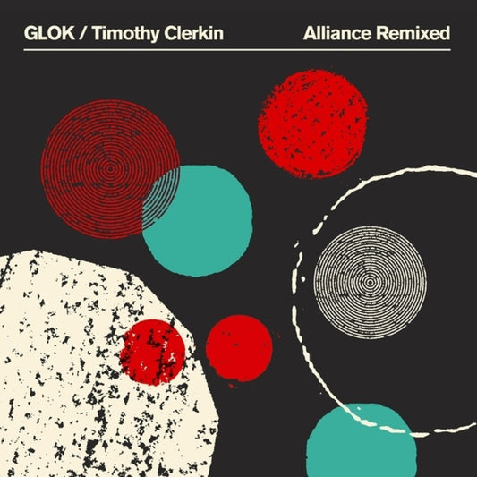 Glok / Timothy Clerkin - Alliance Remixed (Uk) (LP) { vinyl }