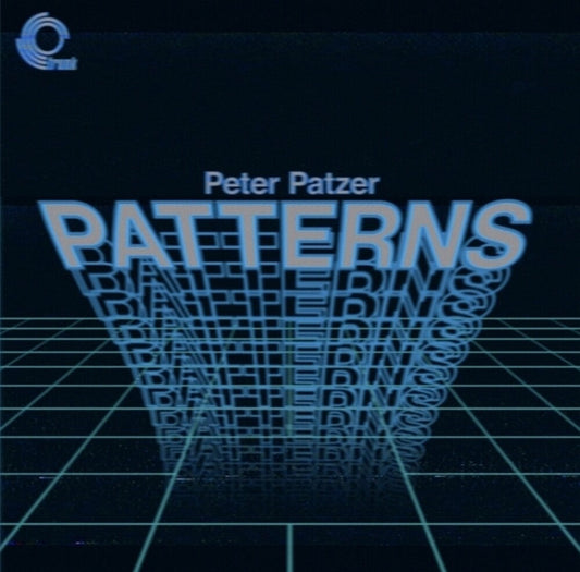 Peter Patzer - Patterns (LP) { vinyl }