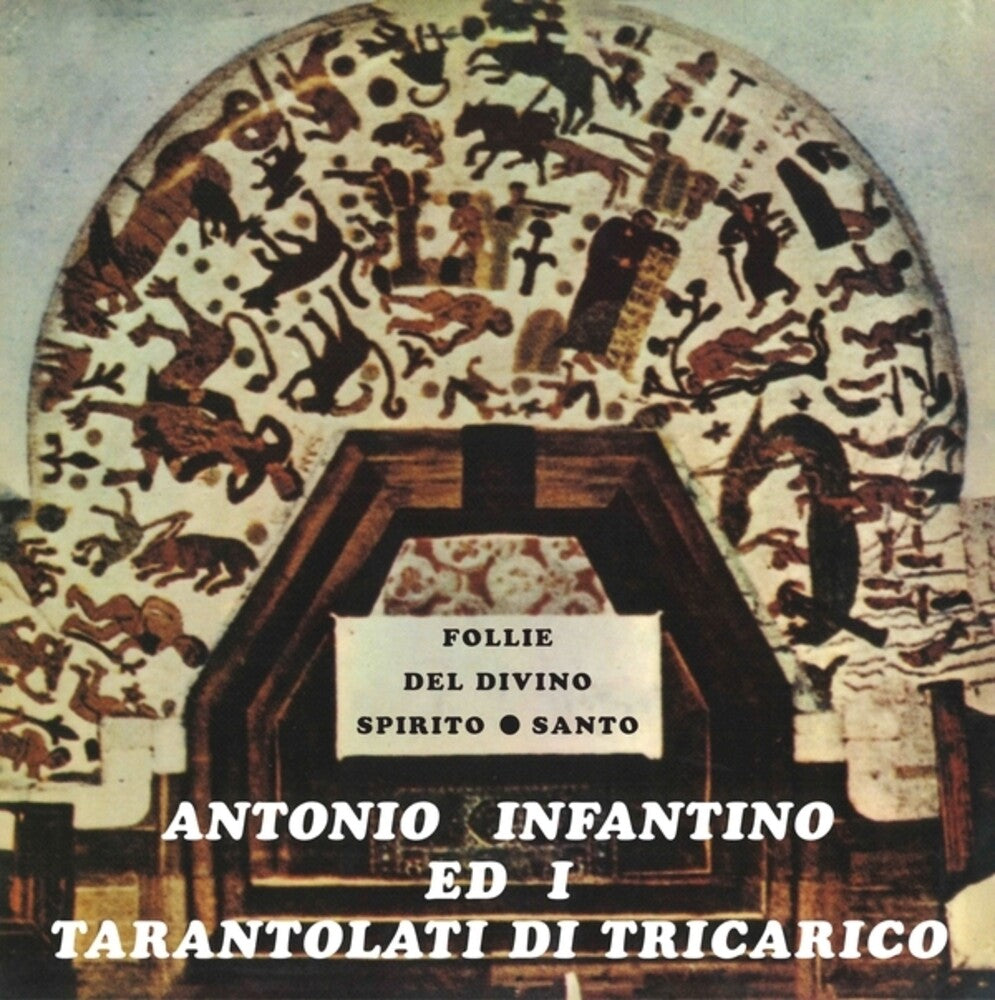 Antonio Infantino  / Ed Il Gruppo Di Tricarico - Follie Del Divino Spirito Santo (LP) { vinyl }