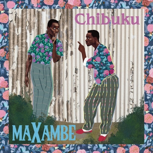 Chibuku - Maxambe (LP) { vinyl }