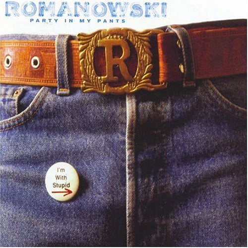 Romanowski - Party in My Pants (LP) { vinyl }